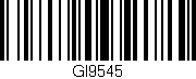 Código de barras (EAN, GTIN, SKU, ISBN): 'GI9545'