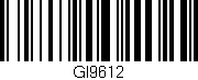 Código de barras (EAN, GTIN, SKU, ISBN): 'GI9612'