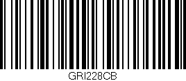 Código de barras (EAN, GTIN, SKU, ISBN): 'GRI228CB'