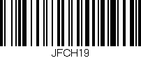Código de barras (EAN, GTIN, SKU, ISBN): 'JFCH19'