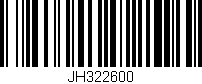 Código de barras (EAN, GTIN, SKU, ISBN): 'JH322600'