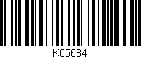 Código de barras (EAN, GTIN, SKU, ISBN): 'K05684'