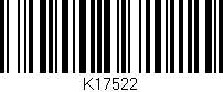 Código de barras (EAN, GTIN, SKU, ISBN): 'K17522'
