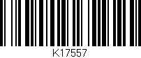 Código de barras (EAN, GTIN, SKU, ISBN): 'K17557'
