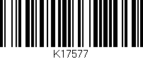 Código de barras (EAN, GTIN, SKU, ISBN): 'K17577'