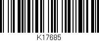 Código de barras (EAN, GTIN, SKU, ISBN): 'K17685'