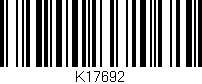 Código de barras (EAN, GTIN, SKU, ISBN): 'K17692'