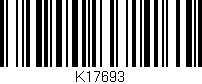 Código de barras (EAN, GTIN, SKU, ISBN): 'K17693'
