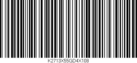 Código de barras (EAN, GTIN, SKU, ISBN): 'K2713X55GD4X108'