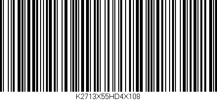Código de barras (EAN, GTIN, SKU, ISBN): 'K2713X55HD4X108'