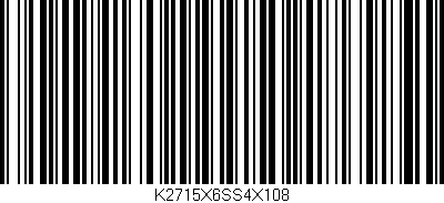 Código de barras (EAN, GTIN, SKU, ISBN): 'K2715X6SS4X108'
