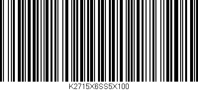 Código de barras (EAN, GTIN, SKU, ISBN): 'K2715X6SS5X100'