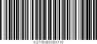 Código de barras (EAN, GTIN, SKU, ISBN): 'K2715X6SS5X110'