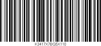 Código de barras (EAN, GTIN, SKU, ISBN): 'K3417X7BG5X110'