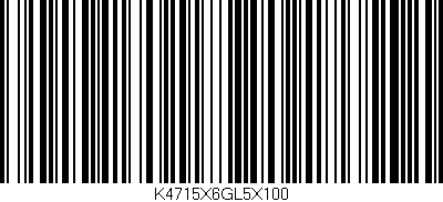 Código de barras (EAN, GTIN, SKU, ISBN): 'K4715X6GL5X100'