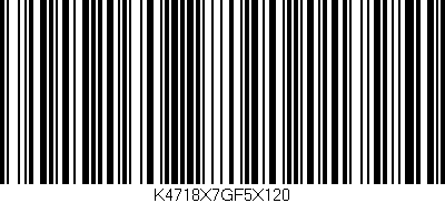 Código de barras (EAN, GTIN, SKU, ISBN): 'K4718X7GF5X120'