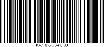 Código de barras (EAN, GTIN, SKU, ISBN): 'K4718X7SS4X100'