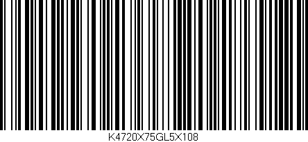 Código de barras (EAN, GTIN, SKU, ISBN): 'K4720X75GL5X108'