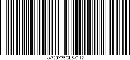 Código de barras (EAN, GTIN, SKU, ISBN): 'K4720X75GL5X112'