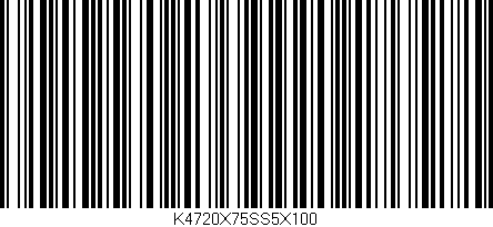 Código de barras (EAN, GTIN, SKU, ISBN): 'K4720X75SS5X100'