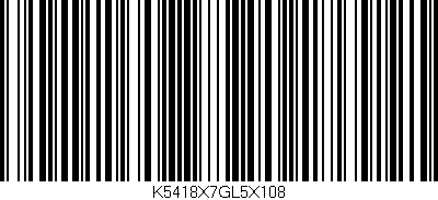 Código de barras (EAN, GTIN, SKU, ISBN): 'K5418X7GL5X108'