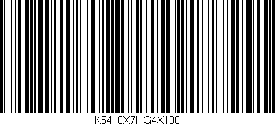 Código de barras (EAN, GTIN, SKU, ISBN): 'K5418X7HG4X100'