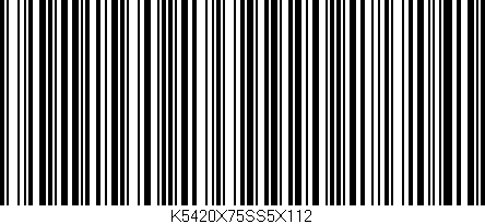 Código de barras (EAN, GTIN, SKU, ISBN): 'K5420X75SS5X112'