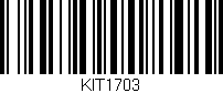 Código de barras (EAN, GTIN, SKU, ISBN): 'KIT1703'