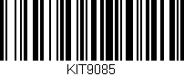 Código de barras (EAN, GTIN, SKU, ISBN): 'KIT9085'
