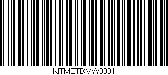 Código de barras (EAN, GTIN, SKU, ISBN): 'KITMETBMW8001'