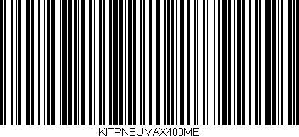 Código de barras (EAN, GTIN, SKU, ISBN): 'KITPNEUMAX400ME'