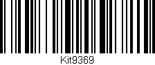 Código de barras (EAN, GTIN, SKU, ISBN): 'Kit9369'