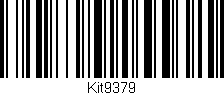 Código de barras (EAN, GTIN, SKU, ISBN): 'Kit9379'