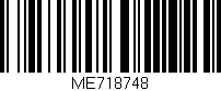 Código de barras (EAN, GTIN, SKU, ISBN): 'ME718748'