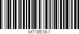 Código de barras (EAN, GTIN, SKU, ISBN): 'MT18518-1'