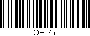 Código de barras (EAN, GTIN, SKU, ISBN): 'OH-75'