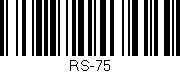 Código de barras (EAN, GTIN, SKU, ISBN): 'RS-75'
