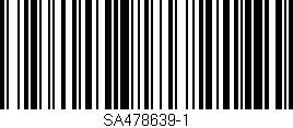 Código de barras (EAN, GTIN, SKU, ISBN): 'SA478639-1'