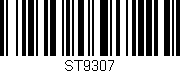 Código de barras (EAN, GTIN, SKU, ISBN): 'ST9307'