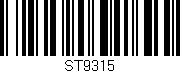 Código de barras (EAN, GTIN, SKU, ISBN): 'ST9315'