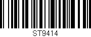 Código de barras (EAN, GTIN, SKU, ISBN): 'ST9414'