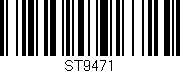 Código de barras (EAN, GTIN, SKU, ISBN): 'ST9471'
