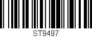 Código de barras (EAN, GTIN, SKU, ISBN): 'ST9497'