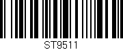 Código de barras (EAN, GTIN, SKU, ISBN): 'ST9511'