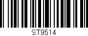 Código de barras (EAN, GTIN, SKU, ISBN): 'ST9514'