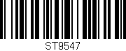 Código de barras (EAN, GTIN, SKU, ISBN): 'ST9547'