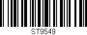 Código de barras (EAN, GTIN, SKU, ISBN): 'ST9549'