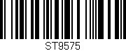 Código de barras (EAN, GTIN, SKU, ISBN): 'ST9575'