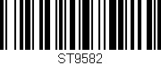Código de barras (EAN, GTIN, SKU, ISBN): 'ST9582'