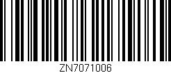 Código de barras (EAN, GTIN, SKU, ISBN): 'ZN7071006'
